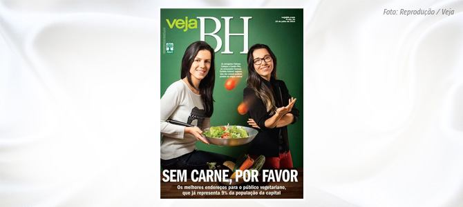Capa da Revista Veja BH destaca crescimento do vegetarianismo na capital mineira
